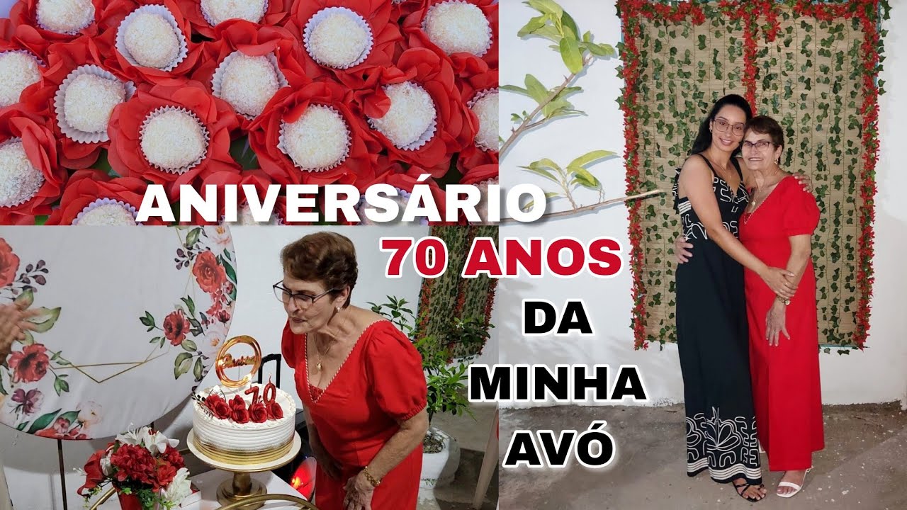 🥳ANIVERSÁRIO DE 70 ANOS DA MINHA AVÓ Em CASA | Preparativos + Festa