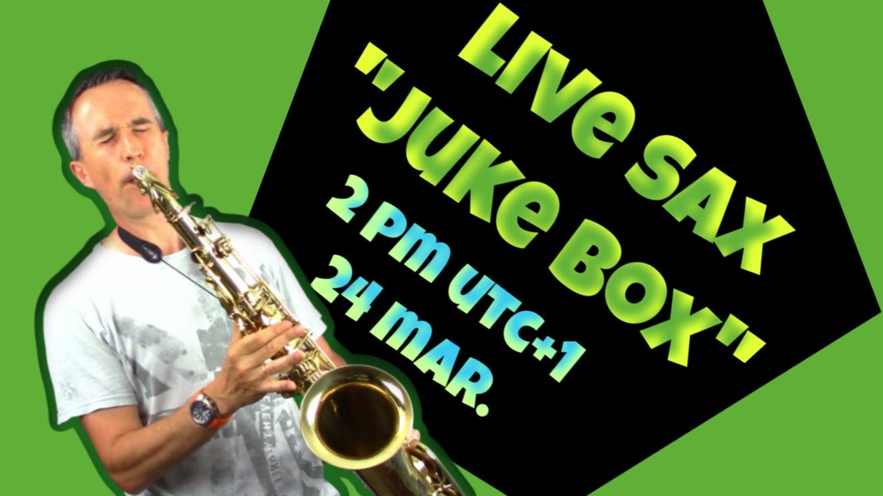 Live sax juke box 03.24 pm | MexSax