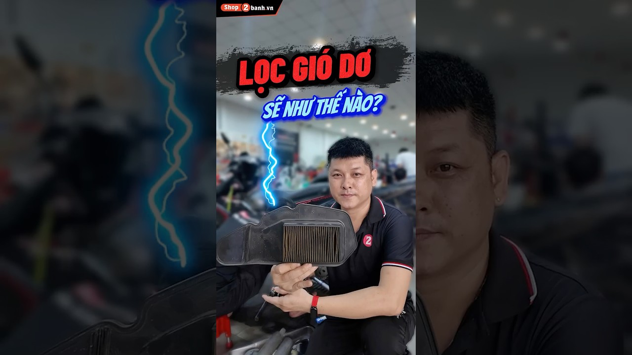 Lọc gi&oacute; dơ, xe sẽ như thế n&agrave;o? #locgioxemay #locgiozin #dochoixemay #phutungxemay #AB #Shop2banh