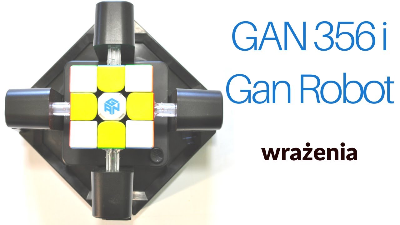 GAN 356i oraz Gan Robot. Wrażenia