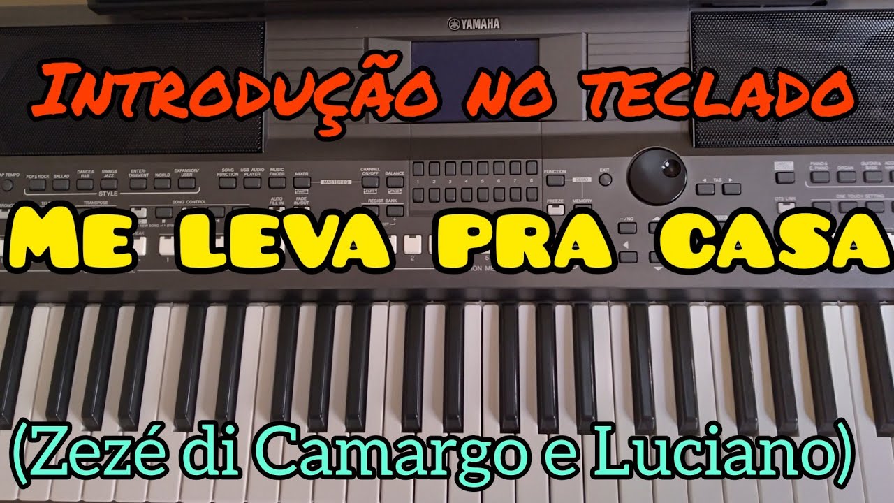 Me leva pra casa/ Introdução e Melodia bem simples no teclado.