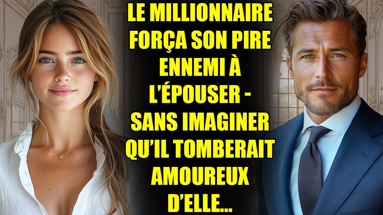 Le MILLIONNAIRE força son pire ennemi à l’épouser - sans imaginer qu’il tomberait amoureux d’elle...