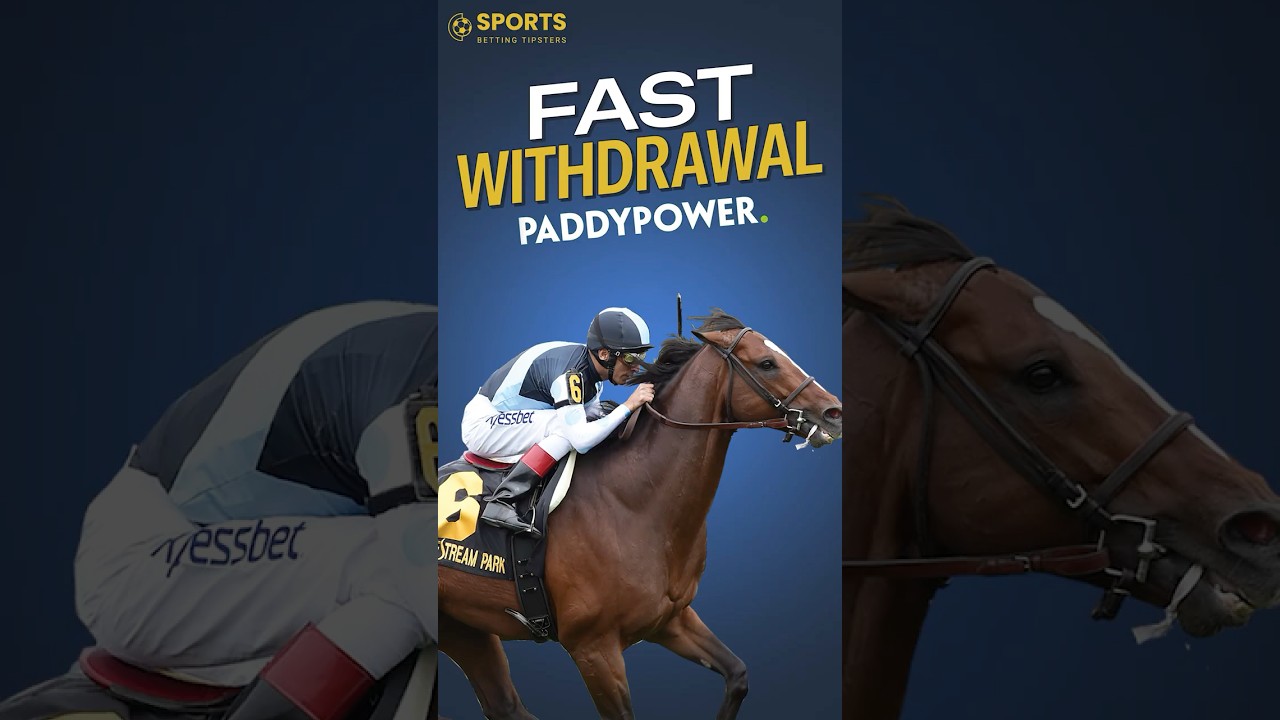 Paddy Power Fast Withdrawal | Sports Betting Tipsters