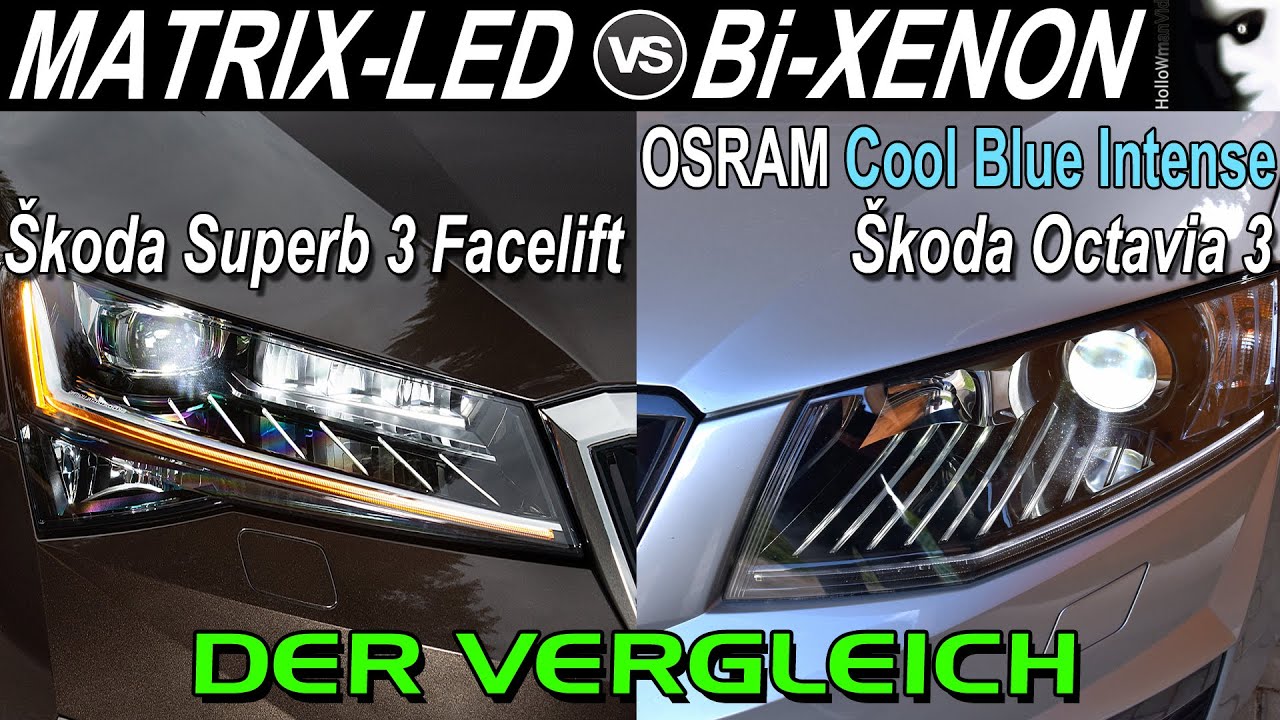 💡 MATRIX LED vs Bi-XENON Osram Cool Blue Intense | Vergleich Skoda Superb 3 Facelift Skoda Octavia 3