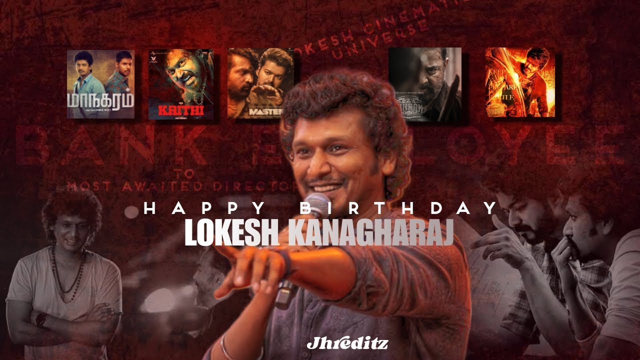 Happy birthday Dir Lokesh kanagharaj |  Mashup video | #lcu #leo #trending