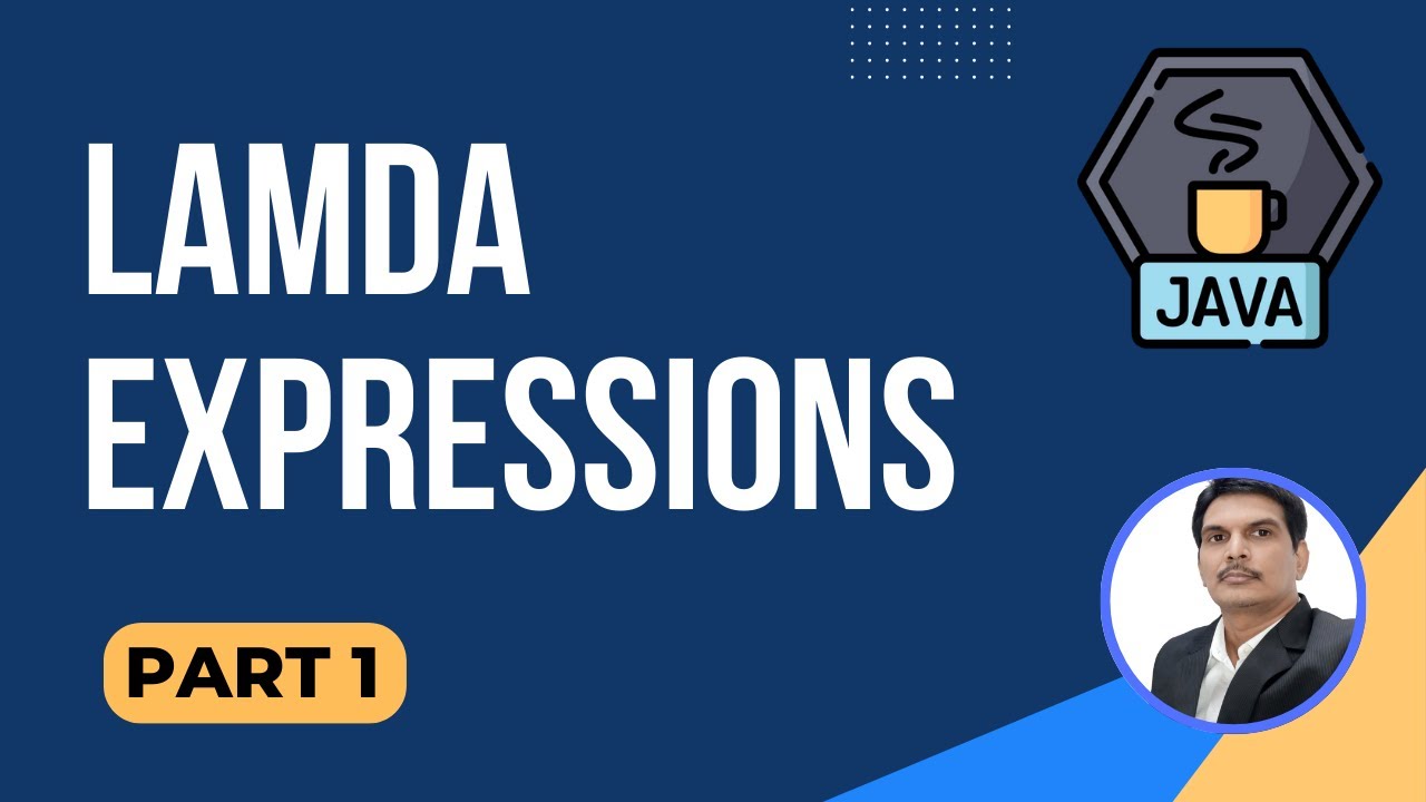 Lambda Expressions in Java Part 1 | Functional Interfaces | Theory & Hands-On
