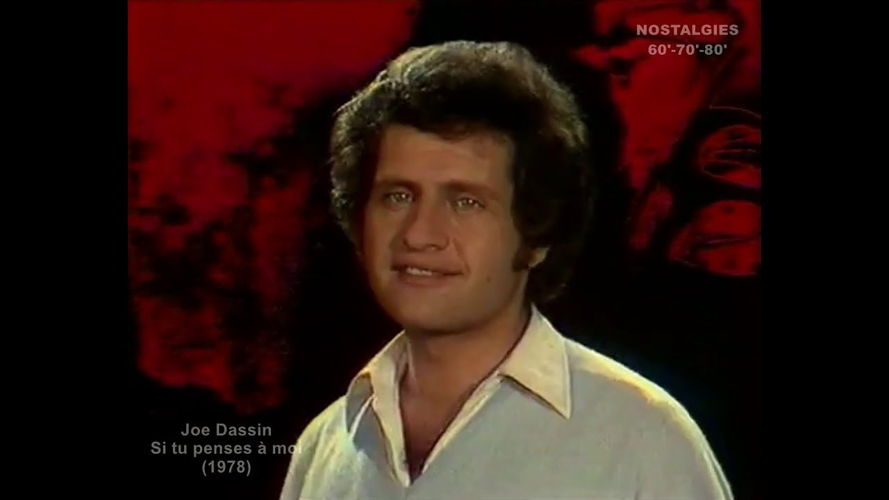 Joe Dassin - Si tu penses à moi (1978)