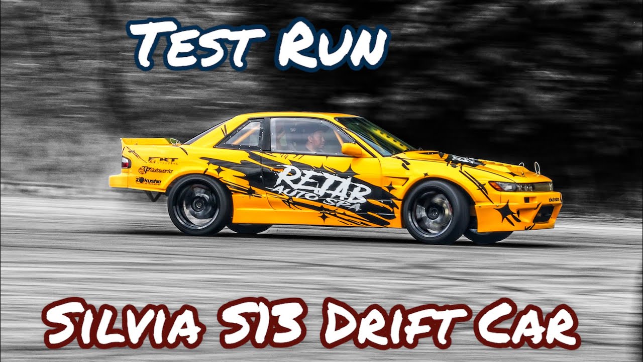 Test Run - Nissan Silvia S13 Drift Car