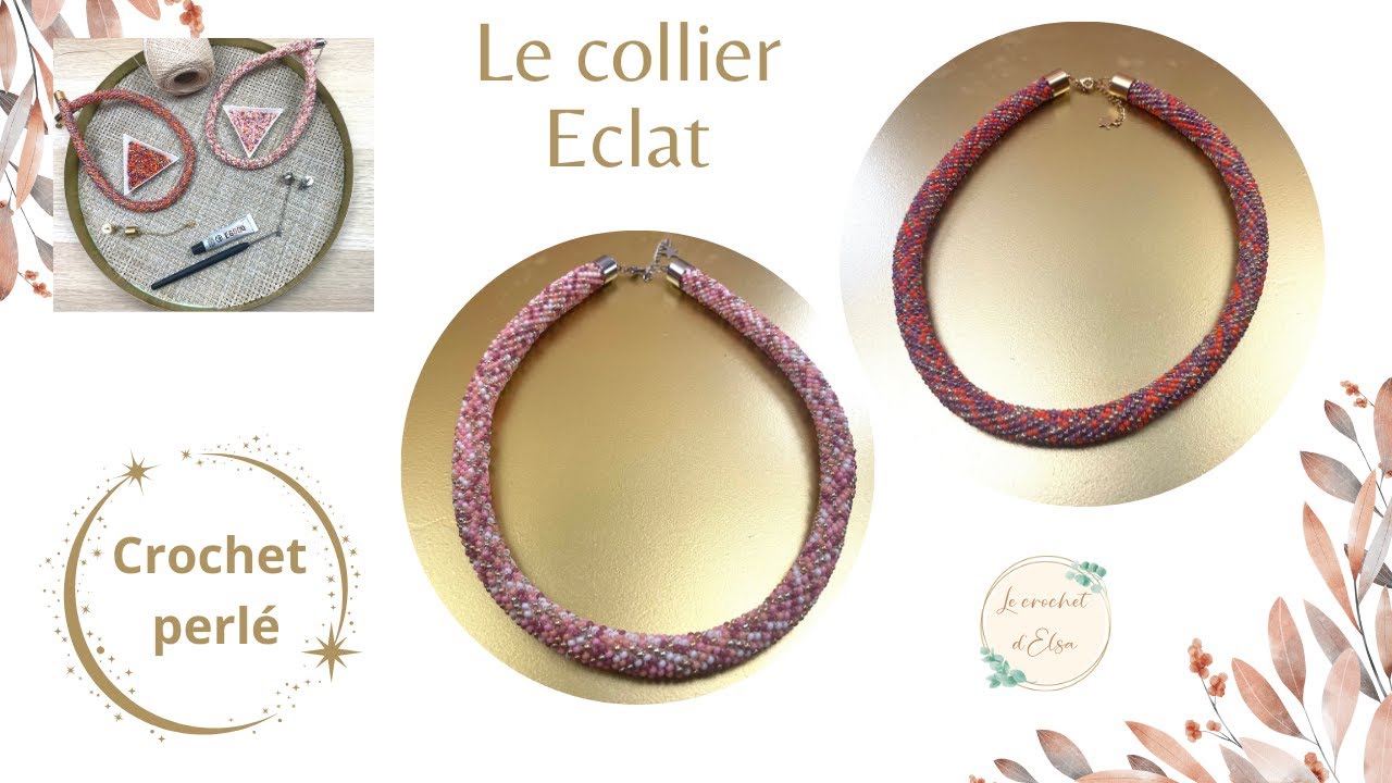 Comment réaliser un collier au crochet perlé - Le collier Eclat