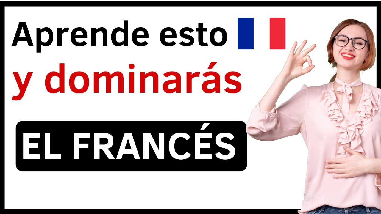 🎁 Aprender francés desde cero FÁCIL y RÁPIDO || francés para principiantes | curso 18