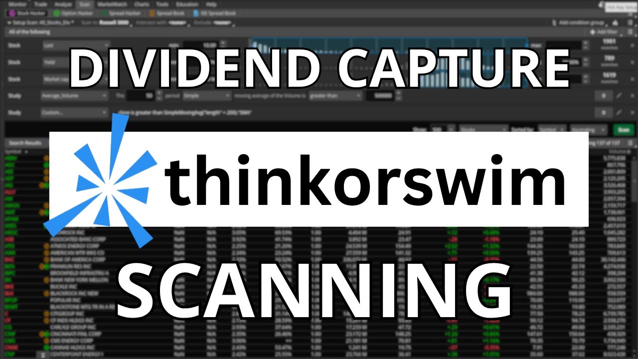 Сканирование стратегии получения дивидендов в thinkorswim