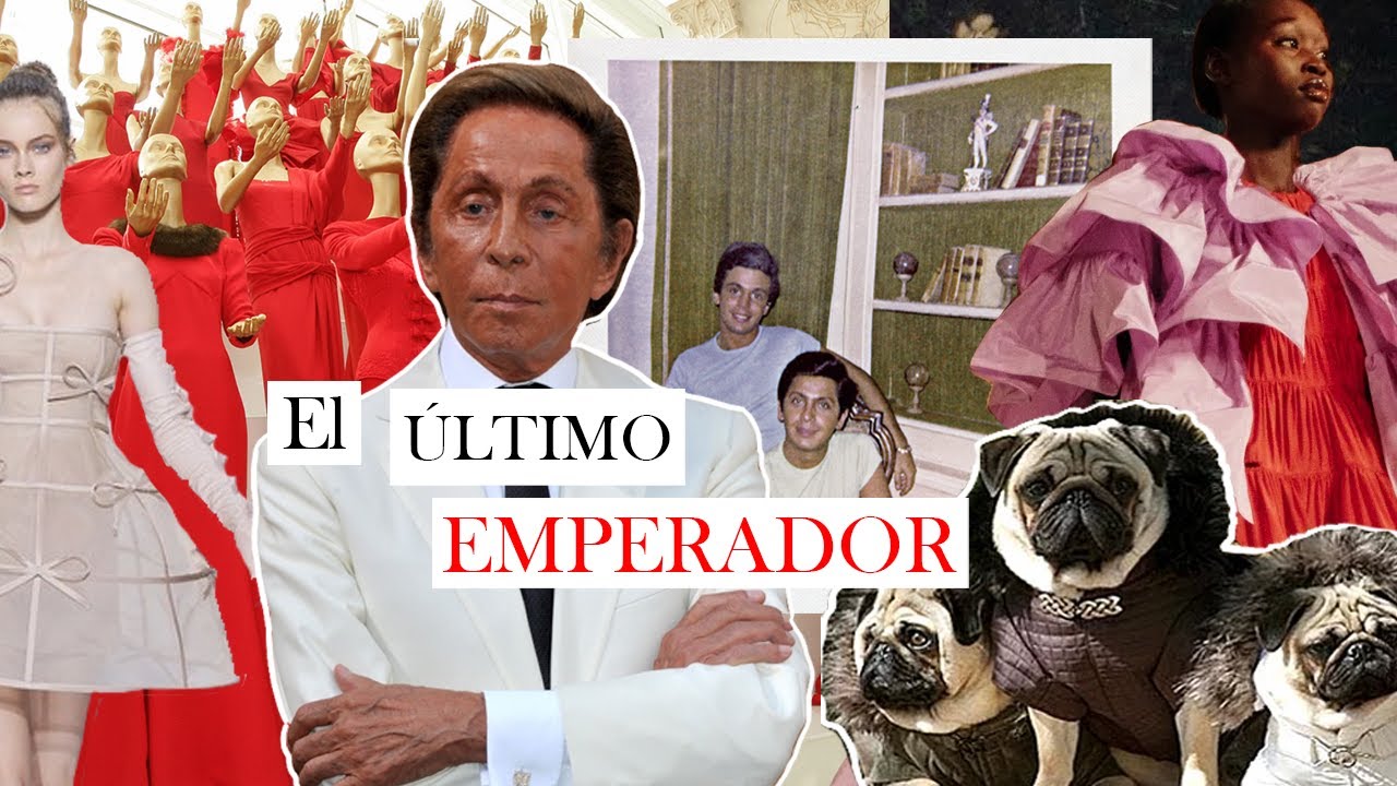 TODO sobre VALENTINO GARAVANI | el ÚLTIMO gran EMPERADOR de la MODA