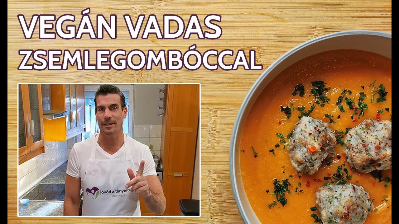 Vegán vadas zsemlegombóccal | veganblog.hu
