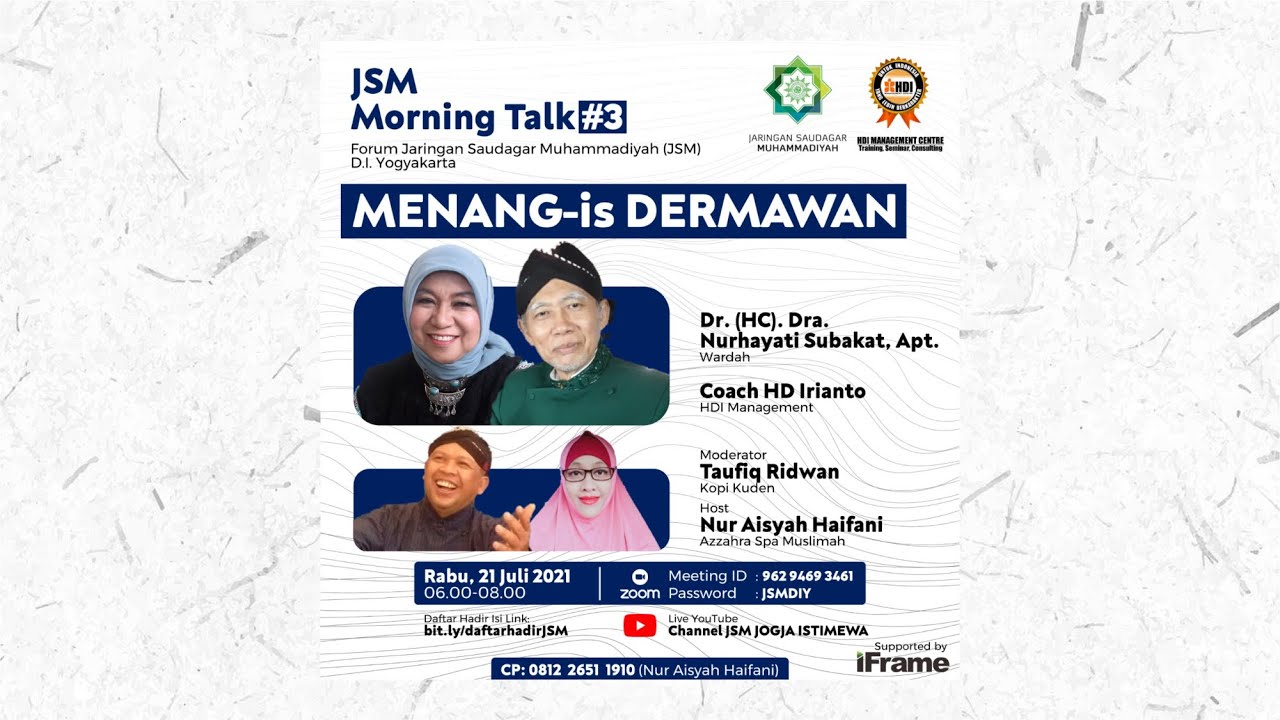 JSM MORNING TALK #3 MENANG-IS DERMAWAN  🎙️ Bersama Dr. (HC). Dra. Nurhayati Subakat