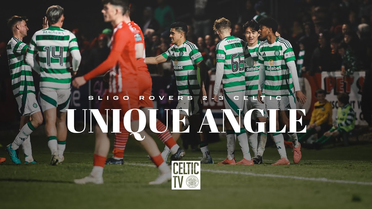 Unique Angle | Sligo Rovers 2-3 Celtic | Luis Palma scores hat-trick to earn friendly win in Ireland