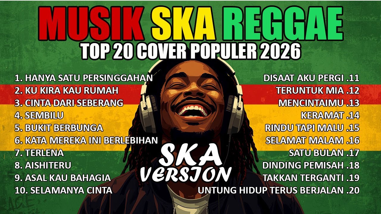 Top Hits Spotify Reggae Indonesia 2025 🔥 Full Album SKA Reggae Cover Musik Santai Terbaru Terbaik