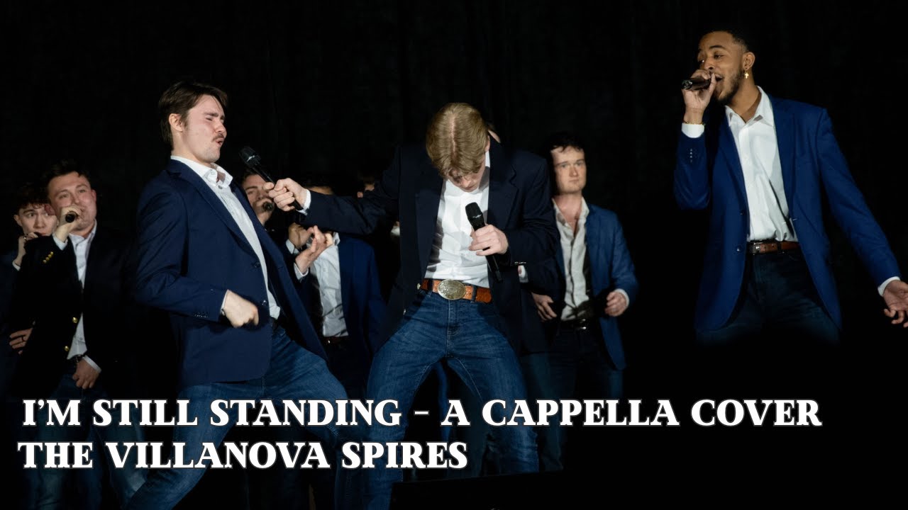 I'm Still Standing A Cappella Cover | The Villanova Spires (A Cappella Palooza 2025)