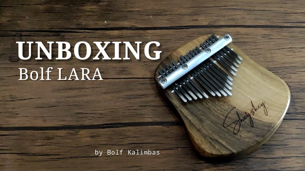 BOLF KALIMBAS • Lara 17 keys | Unboxing & Sound test  💛 [This side of paradise by Coyote Theory] 🌻