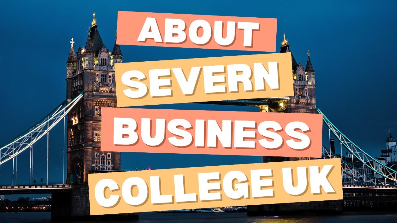 About Severn Business College UK?