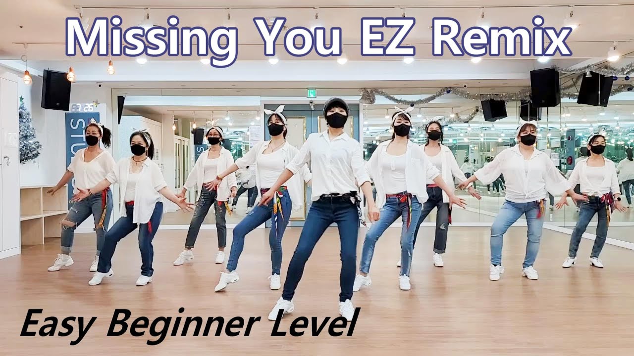 Missing You EZ Remix Line Dance (Beginner Level)