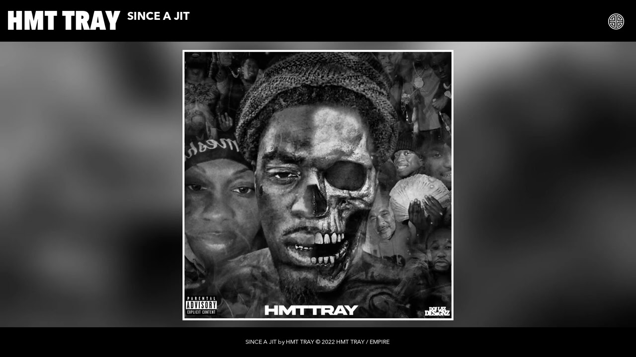 HMT TRAY - SINCE A JIT (Official Audio)