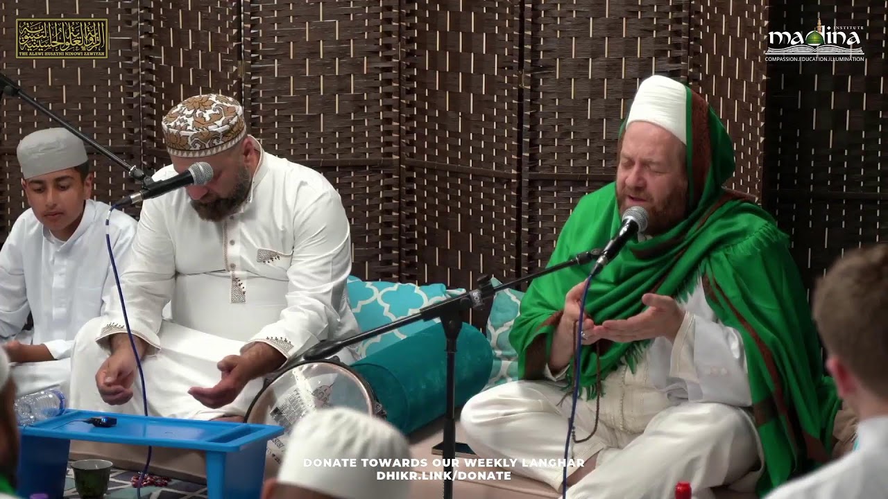 Mawlid & Dhikr with Shaykh Muhammad Ibn-Yahya Al-Ninowy