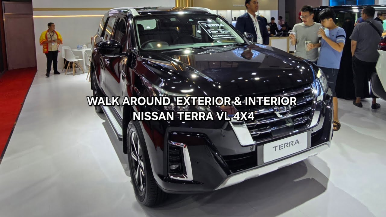 WALK AROUND EXTERIOR & INTERIOR NISSAN TERRA VL 4X4