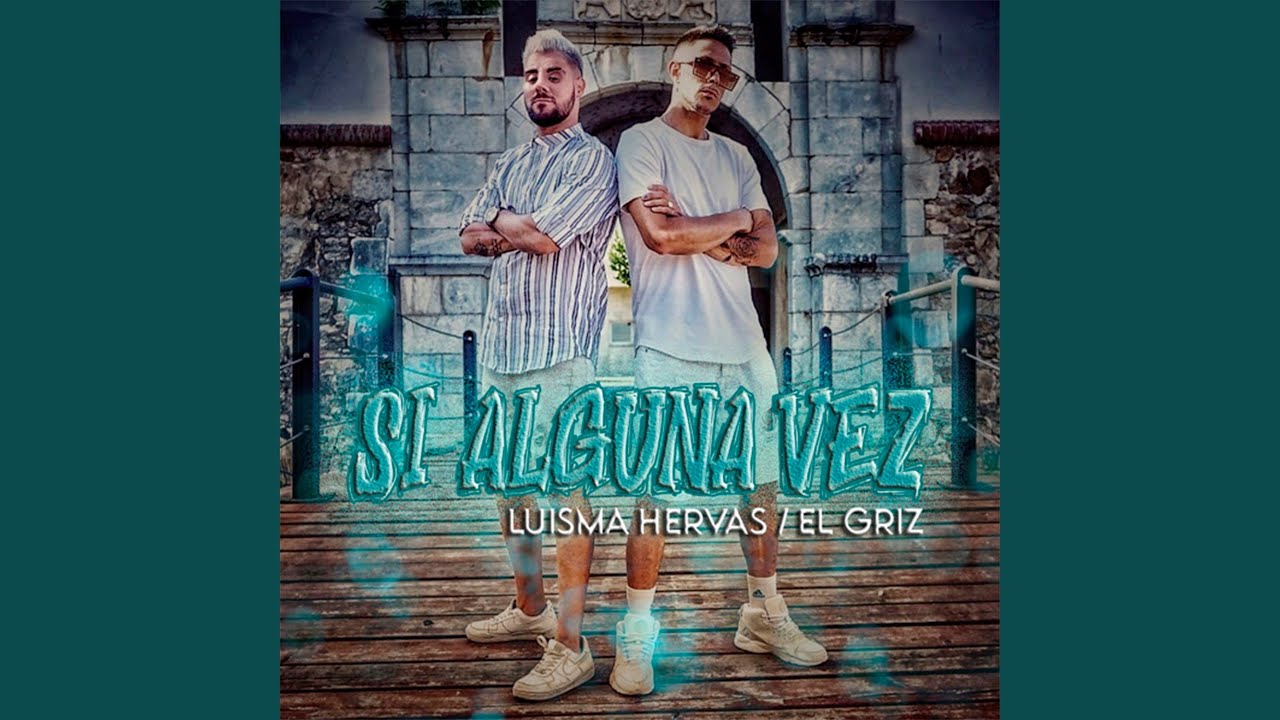 Si Alguna Vez