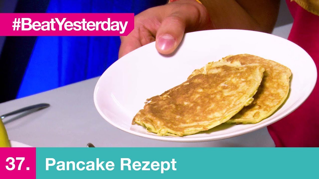 Beat Yesterday #37 | Pancake Rezept