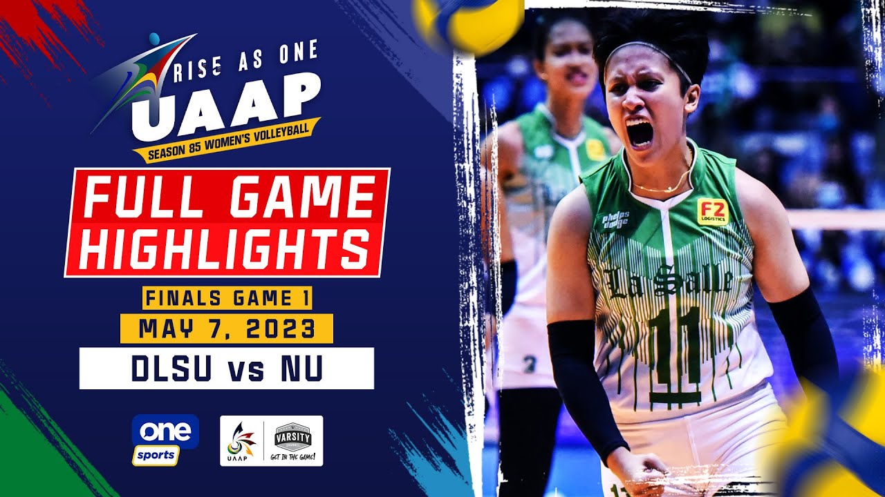 DLSU vs. NU G1 finals highlights | UAAP Season 85 Women's Volleyball - May 7, 2023