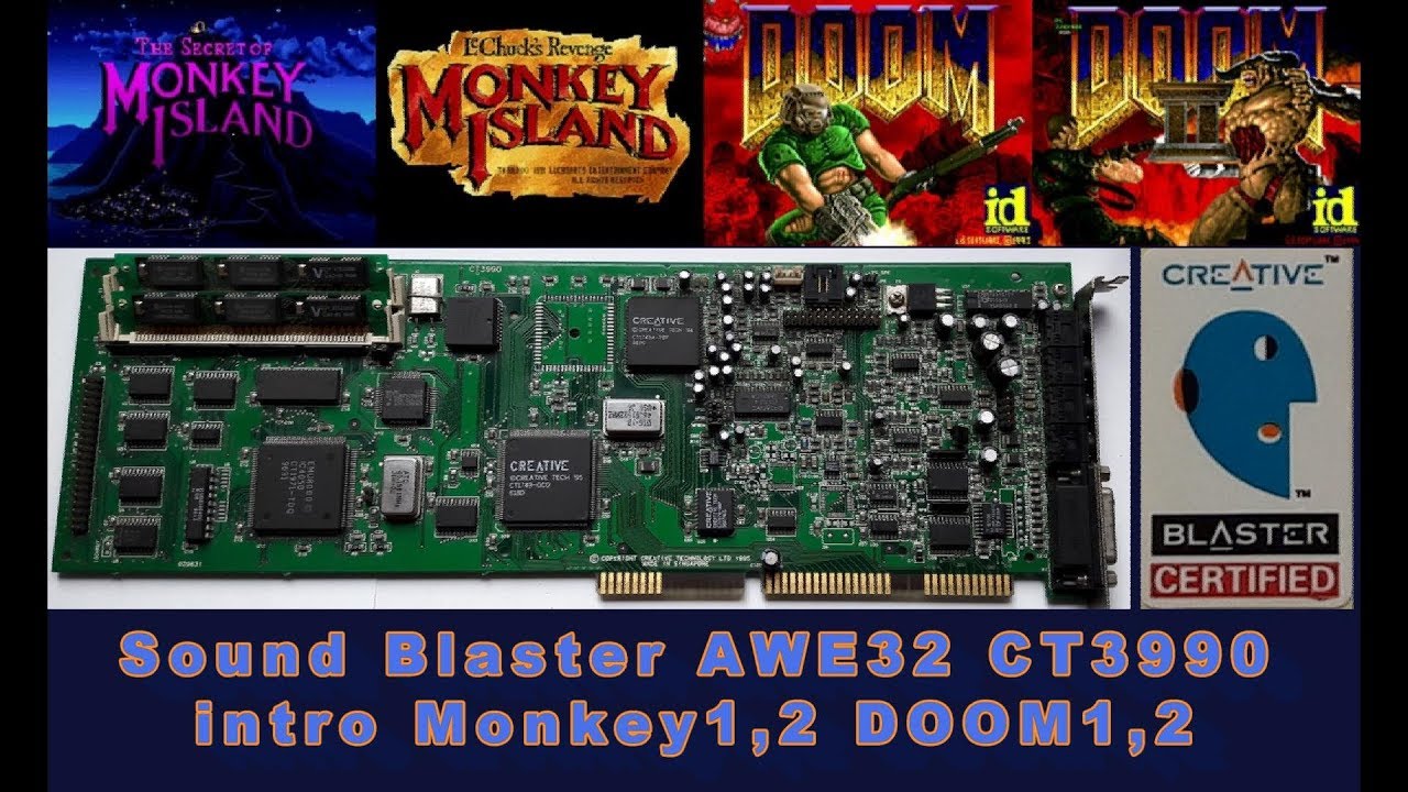Sound Blaster AWE32 CT3990, DOS games intro: Monkey 1 2 DOOM 1 2