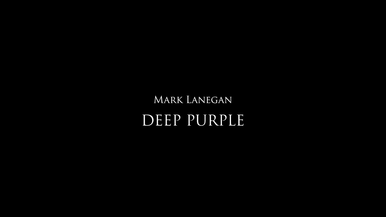 Mark Lanegan - Deep Purple (Live)