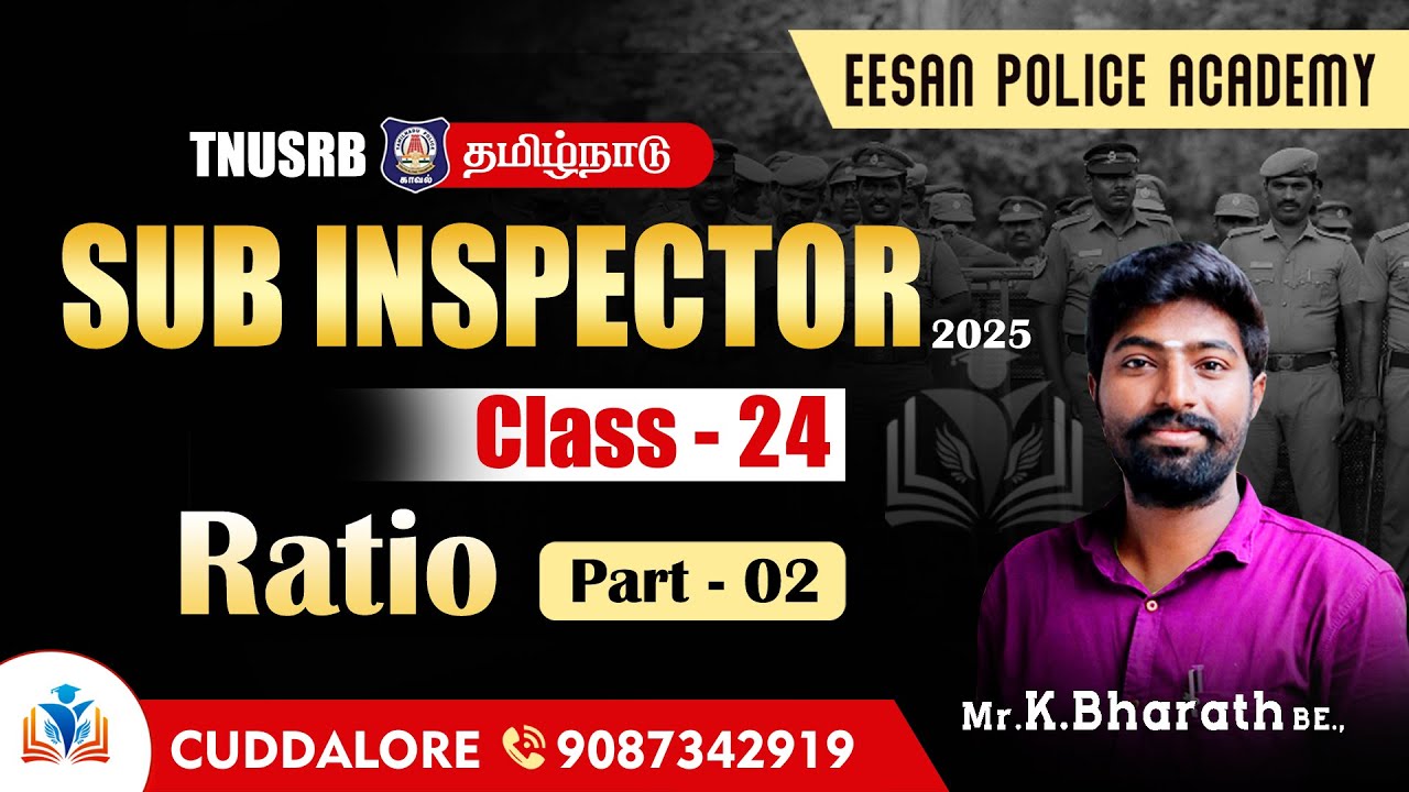 CLASS - 24| SI & POLICE -FREE | Ratio - Part 2 |EESAN POLICE ACADEMY|CUDDALORE - 9087342919