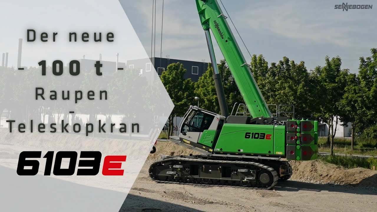 The NEW 100 t telescopic crawler crane: the SENNEBOGEN 6103 E (German)