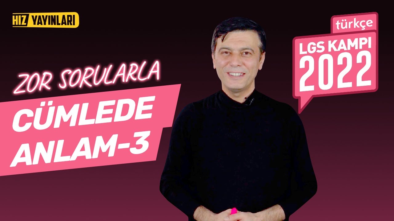2'DE 2 YAPABİLECEK MİSİN? 8. Sınıf Türkçe Cümlede Anlam - Zor Soru Çözümü: LGS 2023 Tarzı Testler 12