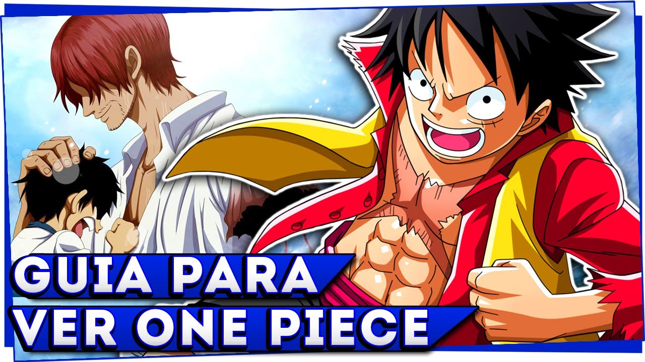 QUANDO ONE PIECE COMEÇA A FICAR BOM e COMO COMEÇAR A ASSISTIR HOJE
