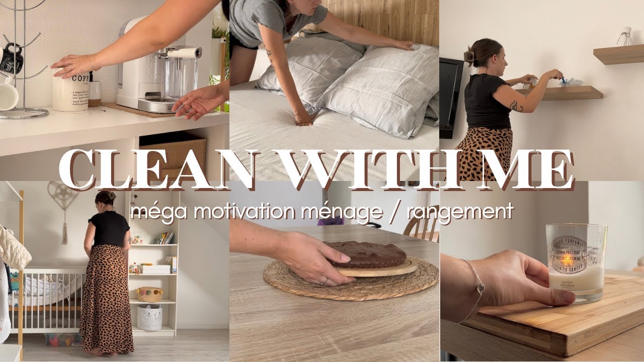 CLEAN WITH ME 🍂| MAXI MOTIVATION MÉNAGE ET RANGEMENT | My Sweet Little Baby