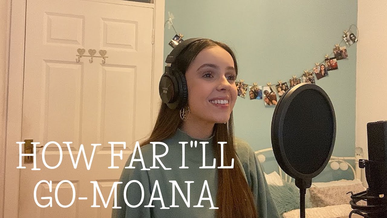 HOW FAR I'LL GO- MOANA - Cover // Holly Ryan