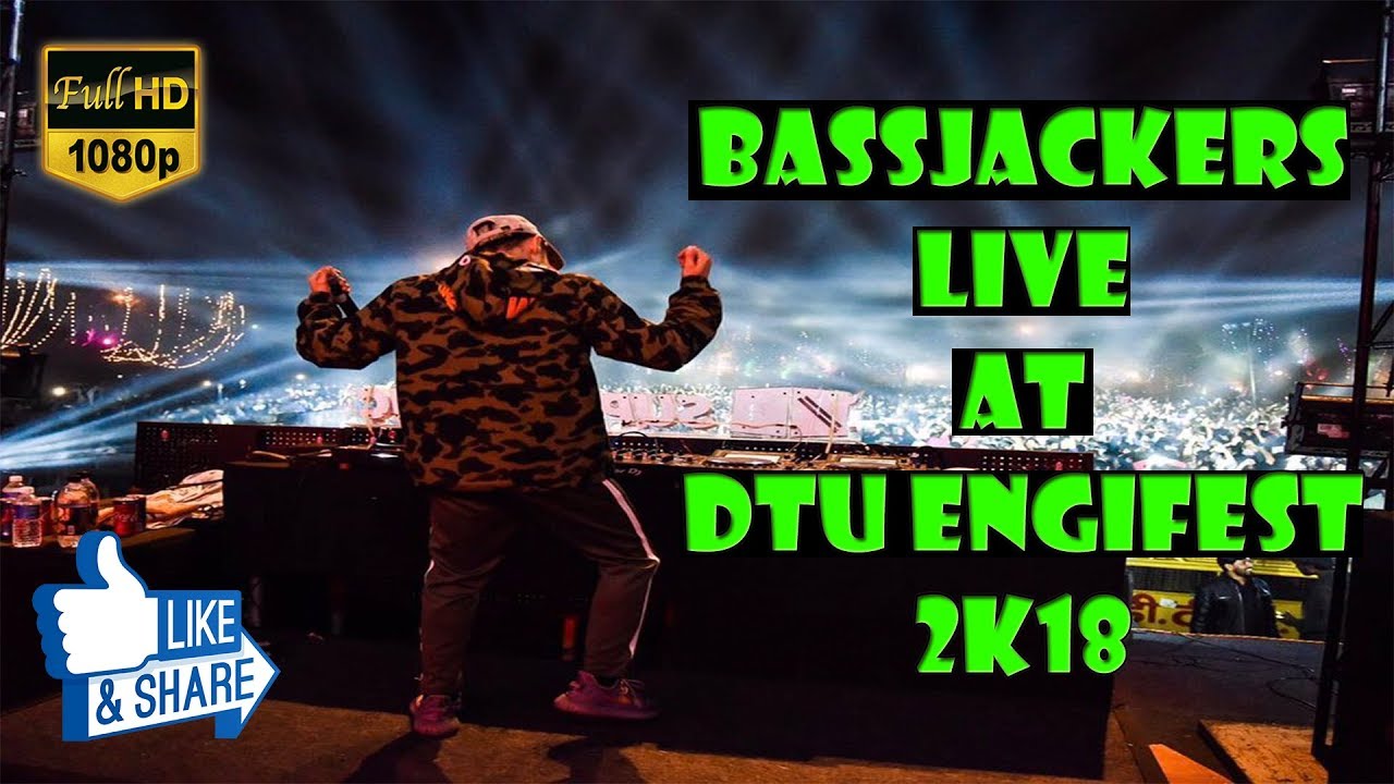 Bassjackers DTU Engifest 2018 | Bassjackers Live Performance 2018 | DTU Engifest 2k18 | 1080p