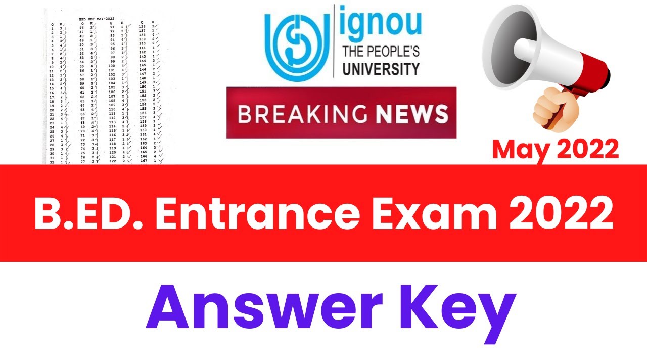 IGNOU Official Answer Key for B.ED. Entrance Test - B.Ed Entrance Exam 2022 ki Answer Key #ignou