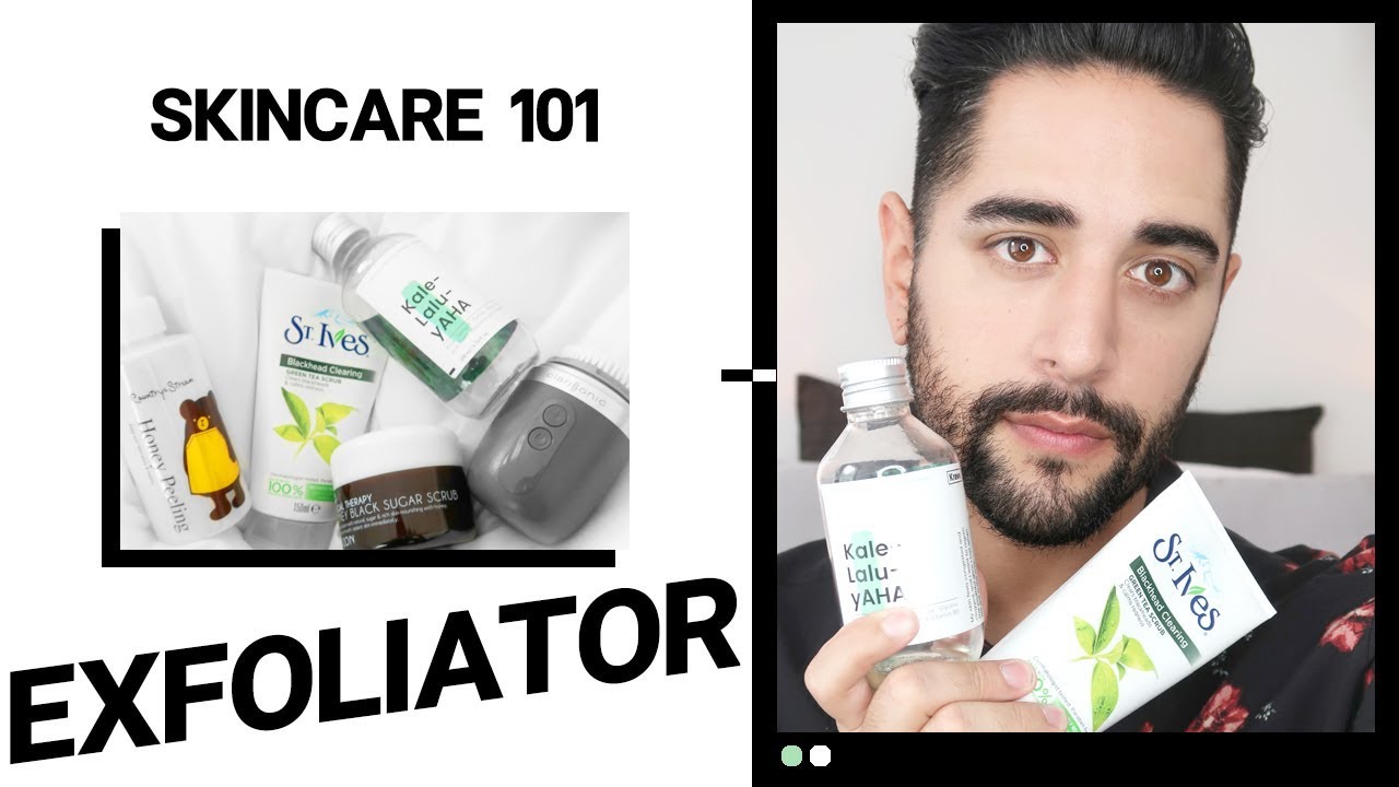 SKINCARE 101 - Exfoliators. How To Use, Why, When and What  ✖ James Welsh
