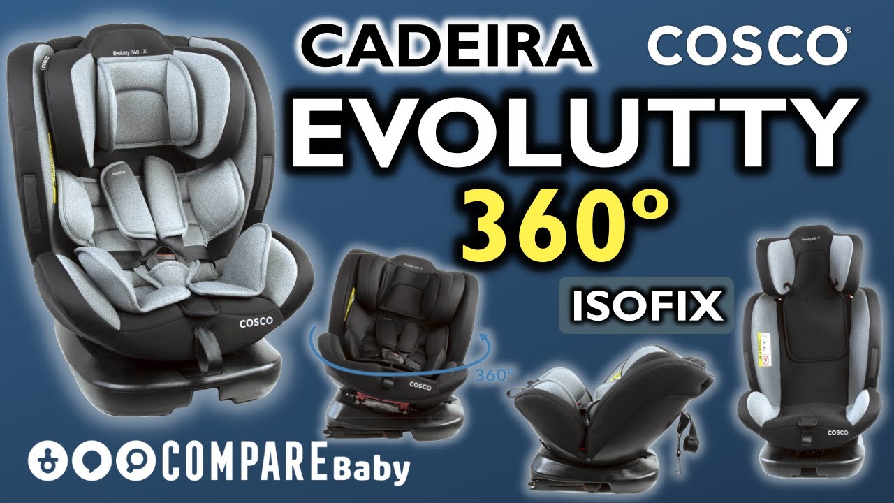 Cadeira EVOLUTTY 360 Cosco | 🚗0-36kg | ISOFIX | Funções e Como INSTALAR