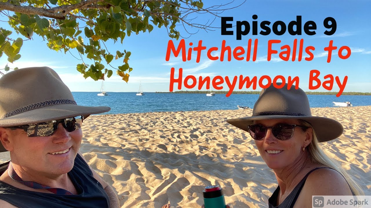 Episode 9, Mitchell Falls to Honeymoon Bay