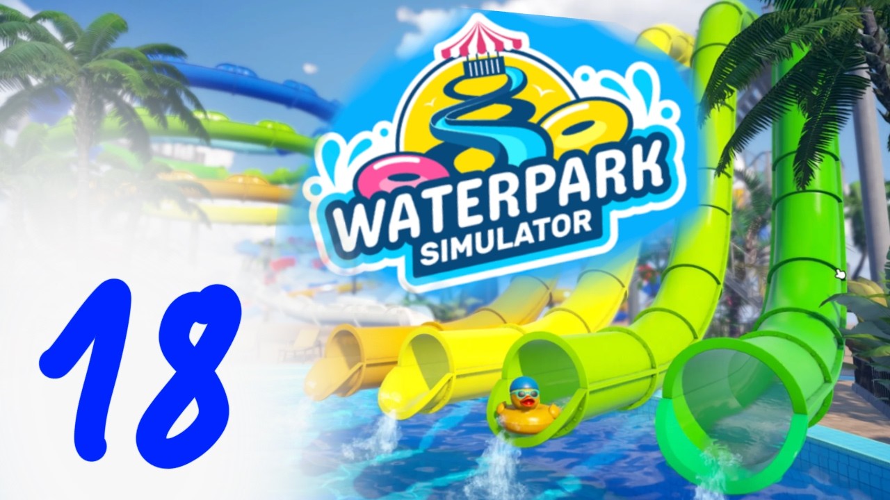 Lasst mich endlich shoppen! - Folge 18 - Wasserpark Simulator