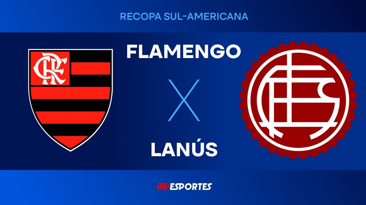 Flamengo x Lanús - AO VIVO - 26/02/2026 - Recopa Sul-Americana
