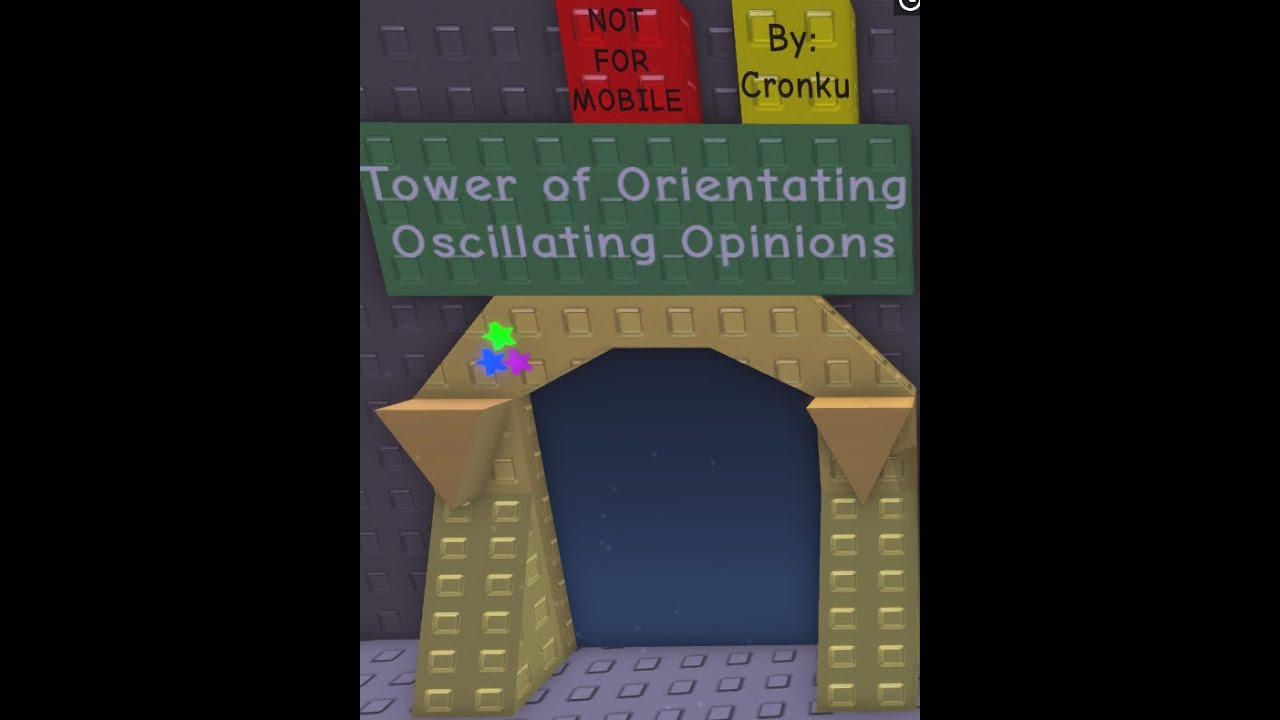 Tower of Orientating Oscillating Opinions (Roblox JToH)