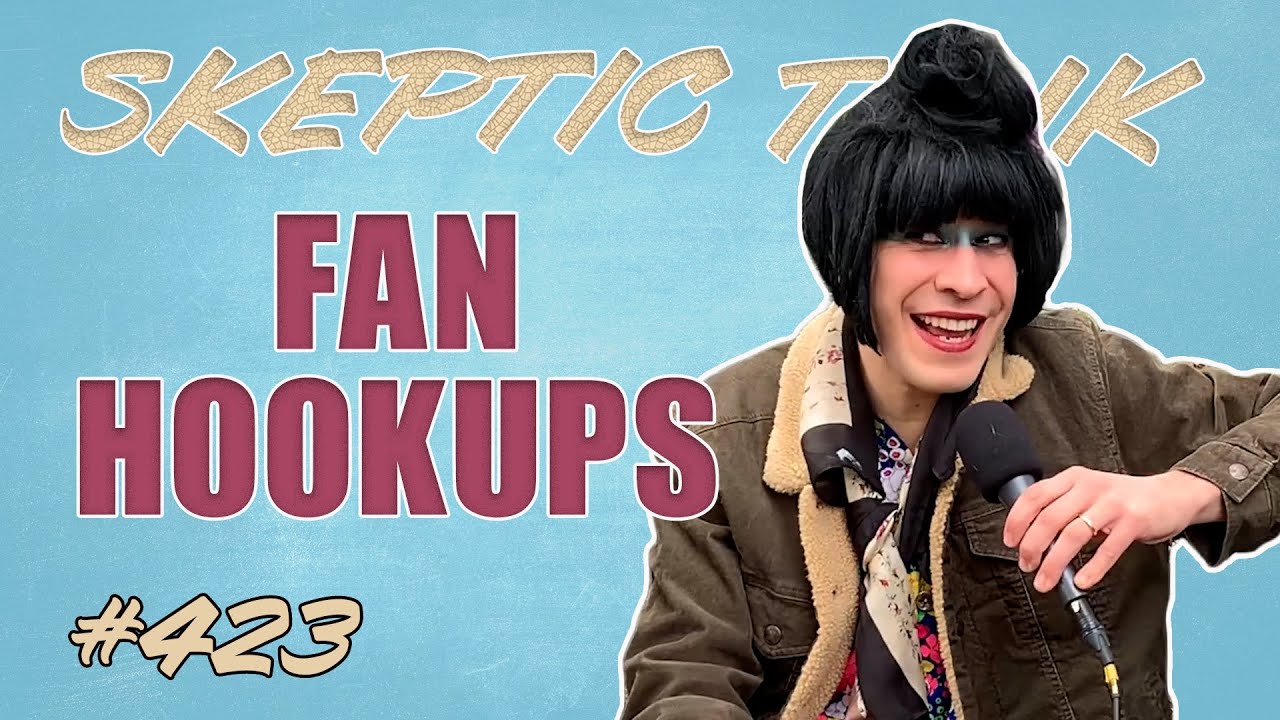Pinc Louds and Fan Hook-Ups: Ep 423 | Skeptic Tank Clips