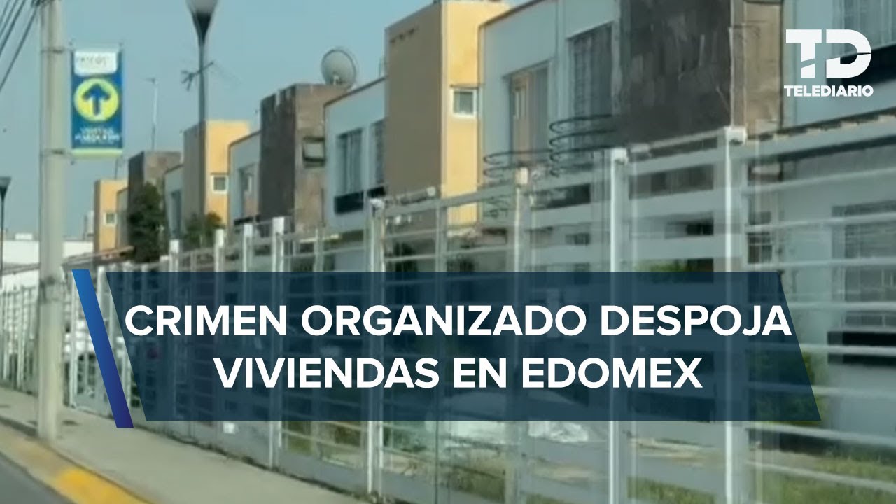 Delincuentes amenazan y cambian chapas para despojar de sus casas a habitantes de Ecatepec y Neza