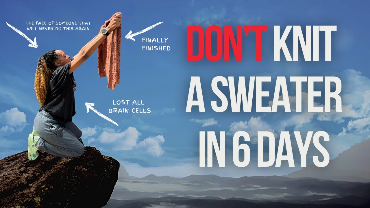 I knitted the Salty Days Sweater in 6 days... (Don't Recommend)
