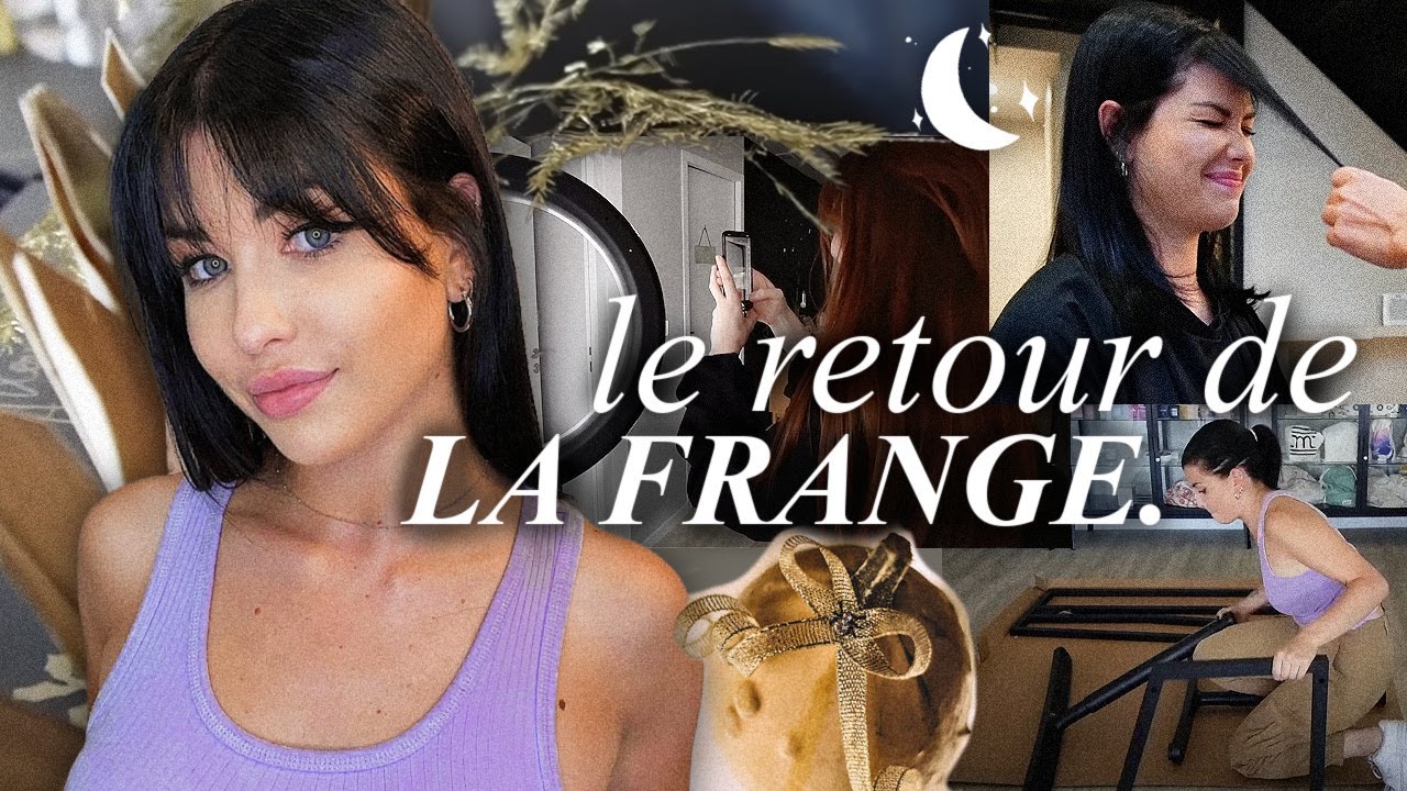 Le retour de la frange 10 ans plus tard 🙃 & Je vous prépare plein de choses... 👀